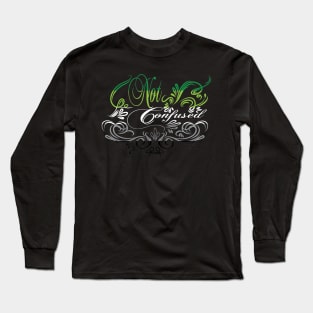 Aromantic is Not Confused Long Sleeve T-Shirt